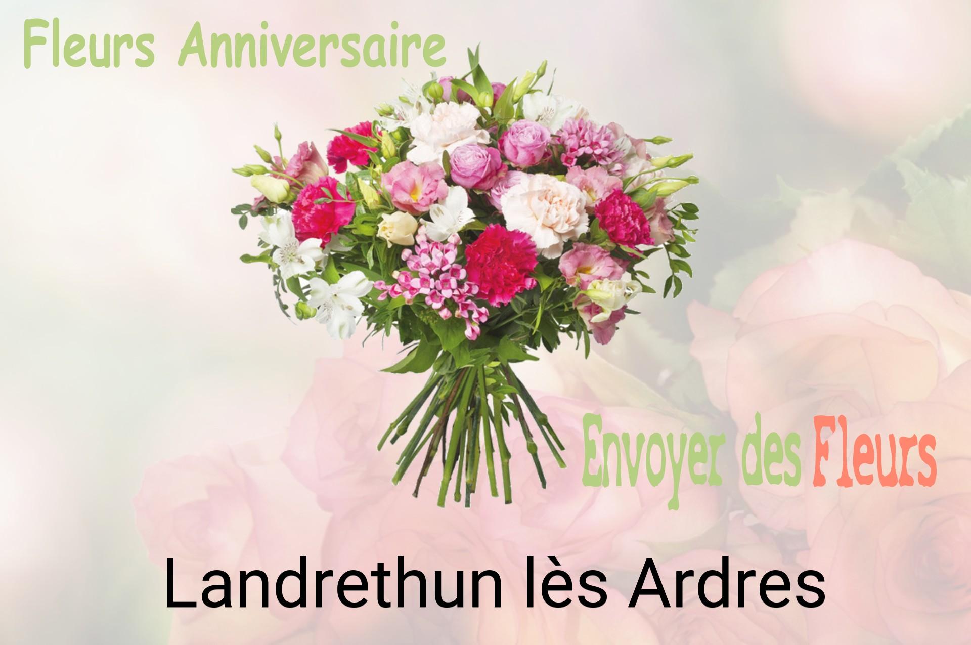Bouquet de fleurs d’anniversaire livré à Landrethun-lès-Ardres